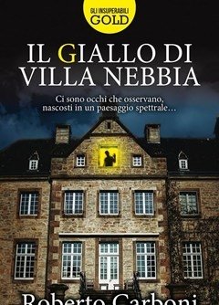 Il Giallo Di Villa Nebbia