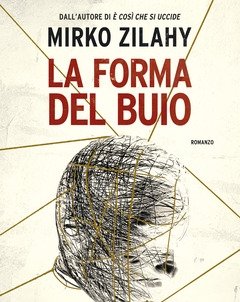 La Forma Del Buio