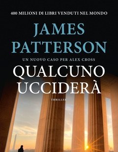 Qualcuno Ucciderà<br>Un Nuovo Caso Per Alex Cross