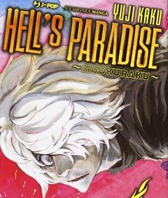 Hell"s Paradise<br>Jigokuraku<br>Vol<br>1