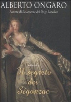 Il Segreto Dei Ségonzac