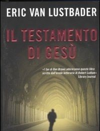 Il Testamento Di Gesù