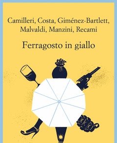 Ferragosto In Giallo