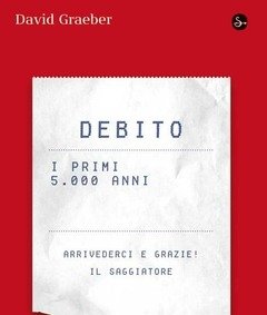Debito<br>I Primi 5000 Anni