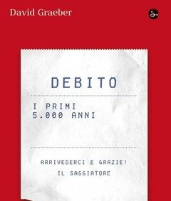 Debito<br>I Primi 5000 Anni