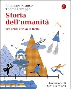 Storia Dell"umanità Per Gente Che Va Di Fretta