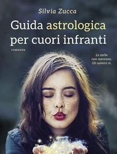 Guida Astrologica Per Cuori Infranti