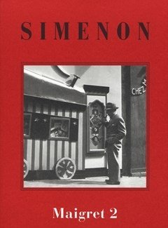 I Maigret Il Cane Giallo-Il Crocevia Delle Tre Vedove-Un Delitto In Olanda-All"insegna Di Terranova-La Ballerina Del Gai-Moulin<br>Vol<br>2