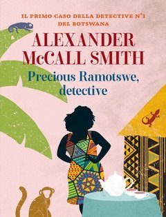 Precious Ramotswe, Detective