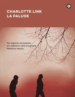 La Palude<br>Le Indagini Di Kate Linville<br>Vol<br>2