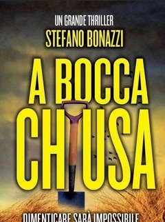 A Bocca Chiusa