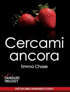 Cercami Ancora<br>Tangled Trilogy