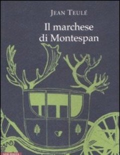 Il Marchese Di Montespan