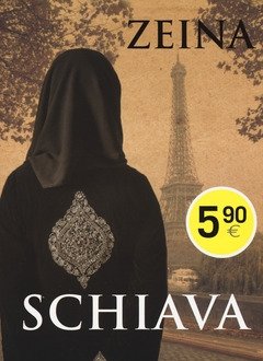 Schiava<br>La Mia Fuga Dalla Legge Degli Uomini