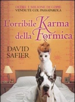 L" Orribile Karma Della Formica