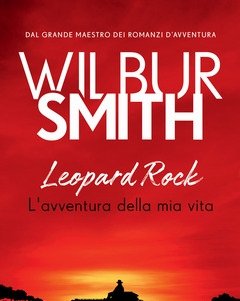 Leopard Rock<br>L"avventura Della Mia Vita