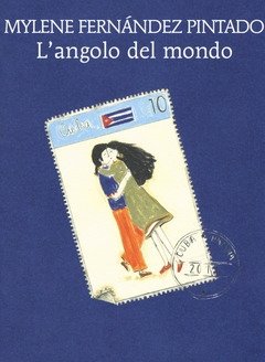 L" Angolo Del Mondo