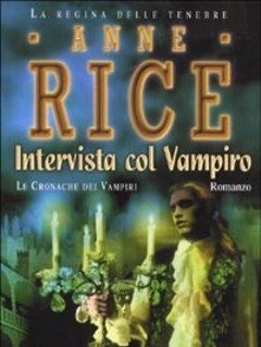 Intervista Col Vampiro<br>Le Cronache Dei Vampiri