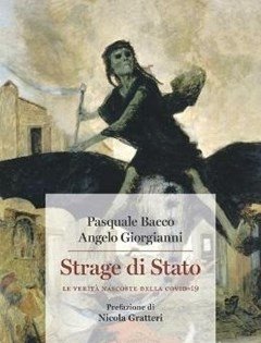 Strage Di Stato<br>Le Verità Nascoste Della Covid-19