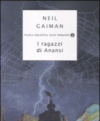 I Ragazzi Di Anansi