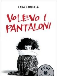 Volevo I Pantaloni