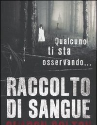 Raccolto Di Sangue