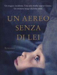 Un Aereo Senza Di Lei