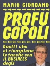 Profugopoli<br>Quelli Che Si Riempono Le Tasche Con Il Business Degli Immigrati