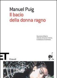 Il Bacio Della Donna Ragno