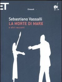 La Morte Di Marx E Altri Racconti