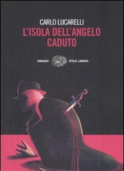 L" Isola Dell"angelo Caduto