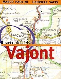 Il Racconto Del Vajont