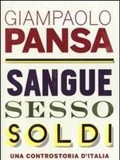 Sangue, Sesso, Soldi<br>Una Controstoria D"Italia Dal 1946 A Oggi