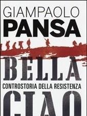 Bella Ciao<br>Controstoria Della Resistenza