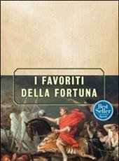 I Favoriti Della Fortuna