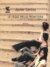 Le Leggi Della Frontiera