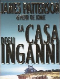 La Casa Degli Inganni