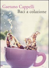 Baci A Colazione