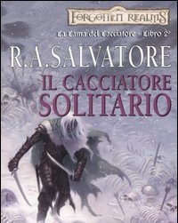 Il Cacciatore Solitario<br>La Lama Del Cacciatore<br>Forgotten Realms<br>Vol<br>2