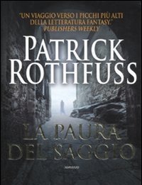 La Paura Del Saggio<br>Le Cronache Dell"assasino Del Re<br>Vol<br>2