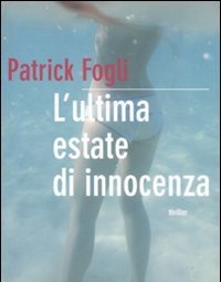 L" Ultima Estate Di Innocenza