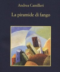 La Piramide Di Fango