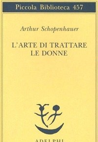 L" Arte Di Trattare Le Donne
