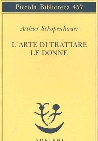 L" Arte Di Trattare Le Donne