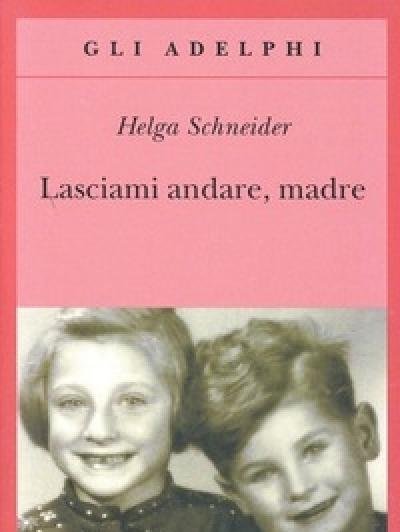 Lasciami Andare, Madre