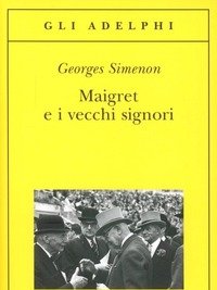 Maigret E I Vecchi Signori