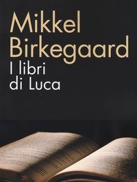 I Libri Di Luca