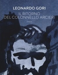 Il Ritorno Del Colonnello Arcieri