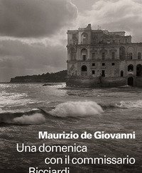 Una Domenica Con Il Commissario Ricciardi