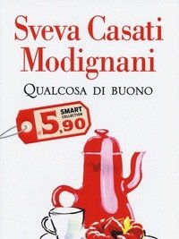 Qualcosa Di Buono